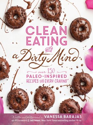 cover image of Clean Eating with a Dirty Mind